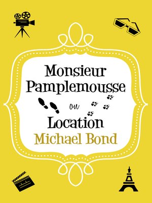 Monsieur Pamplemousse On Location - ebook